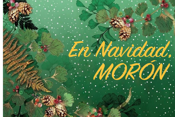 EN NAVIDAD, MORÓN