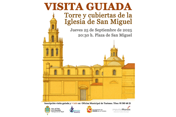 VISITA GUIADA GRATUITA- TORRE Y CUBIERTAS DE LA IGLESIA DE SAN MIGUEL