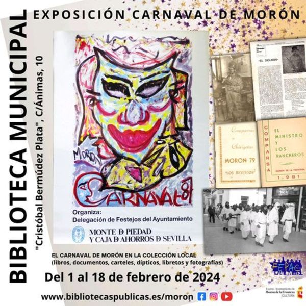 EXPOSICIÓN CARNAVAL DE MORÓN