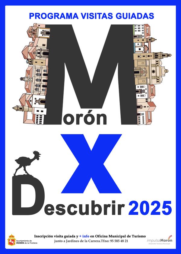 PROGRAMA DE VISITAS GUIADAS MORÓN X DESCUBRIR
