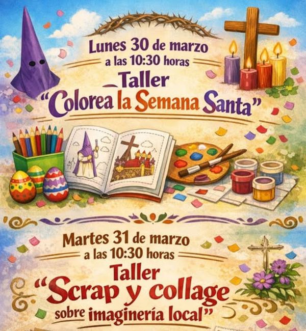TALLERES CREATIVOS DE SEMANA SANTA 2026